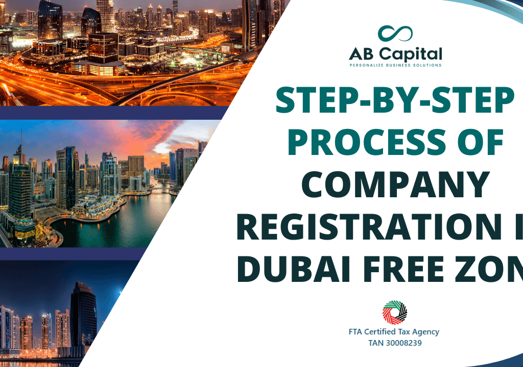 Step-by-Step Process of Company Registration in Dubai Free Zone