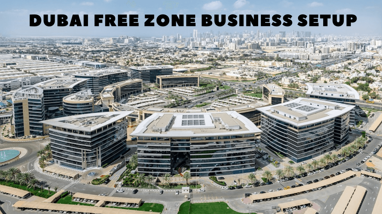Dubai Free Zone Business Setup