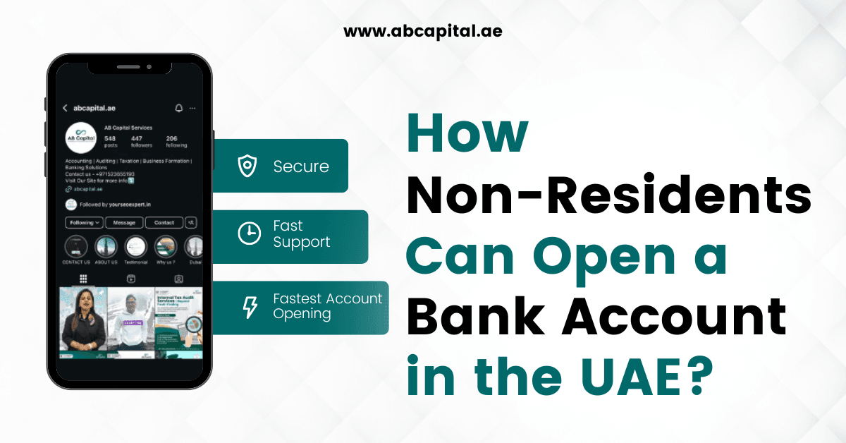 How Non-Residents Can Open a Bank Account in the UAE