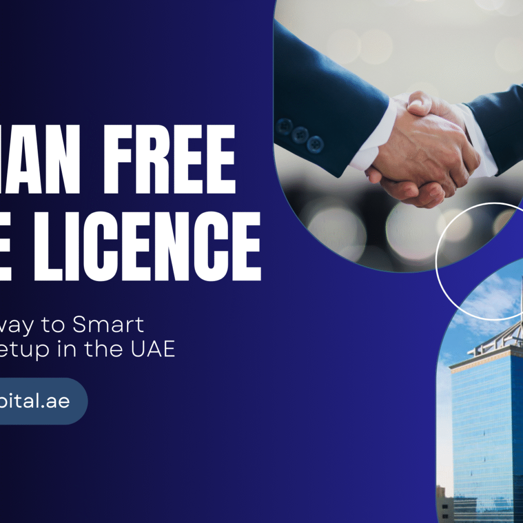 Ajman Free Zone Licence Your Gateway to Smart Business Setup in the UAE