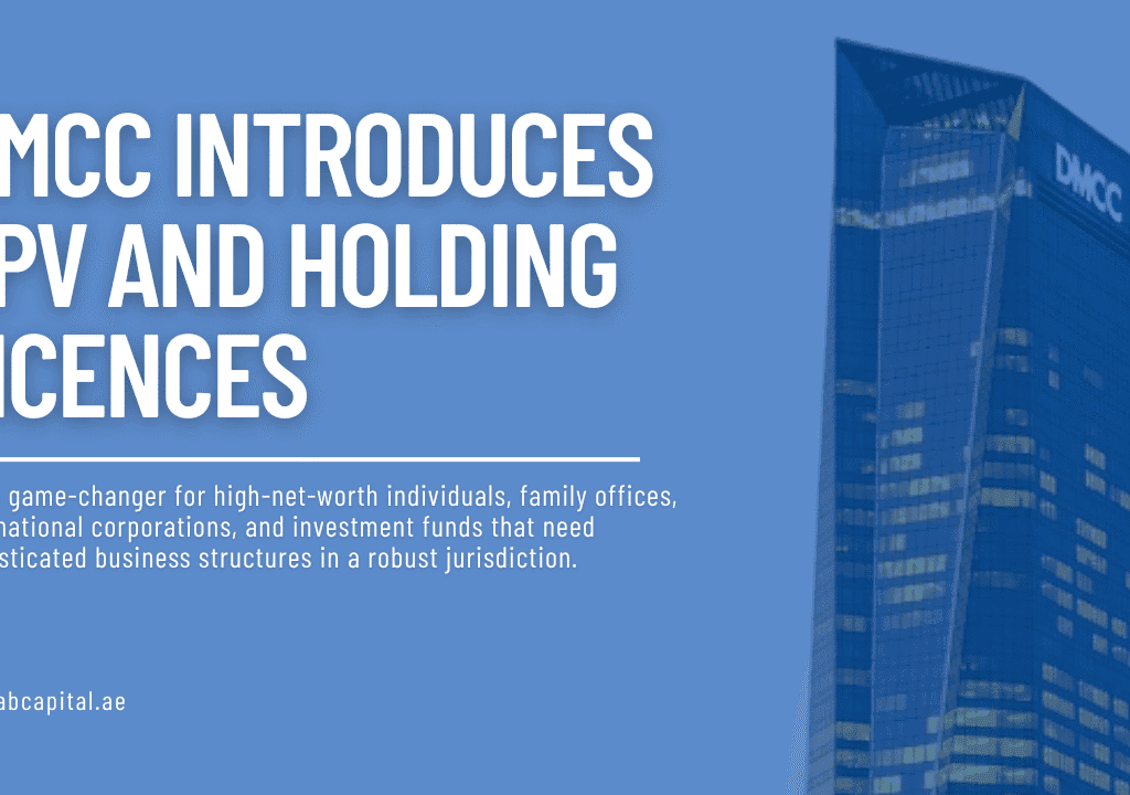 DMCC Introduces SPV and Holding Licences