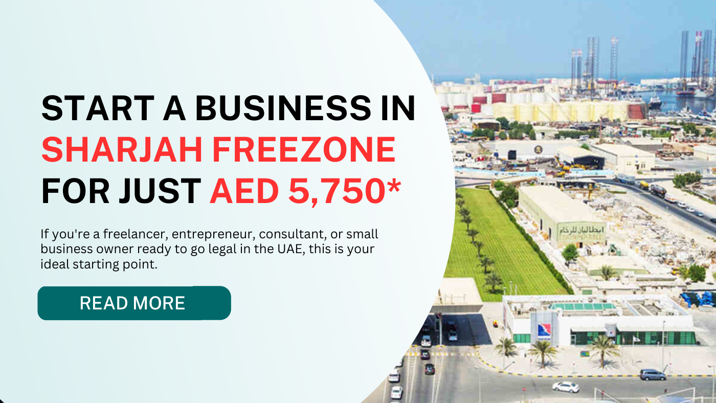 Start a Business in Sharjah Freezone for just AED 5,750