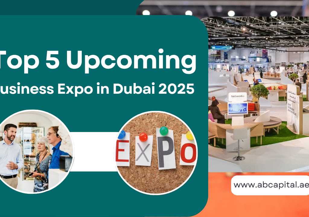 Top 5 Upcoming Business Expo in Dubai 2025 You Can’t Afford to Miss
