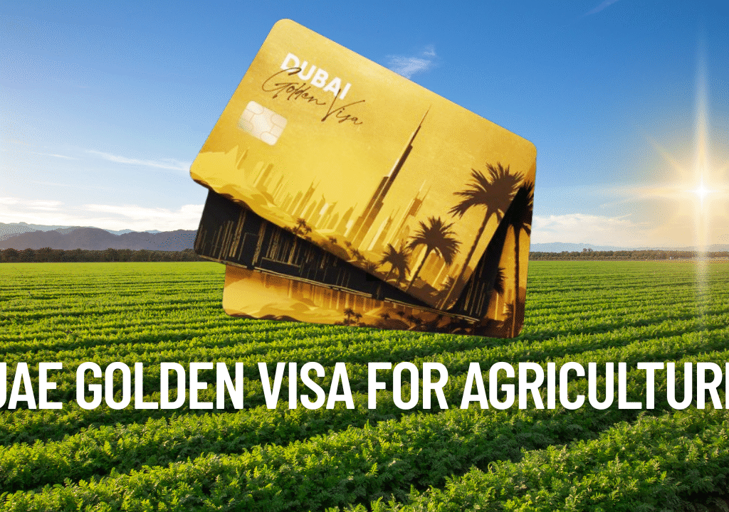 UAE Golden Visa for Agriculture