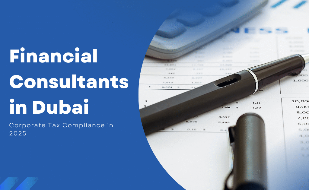Financial Consultants in Dubai