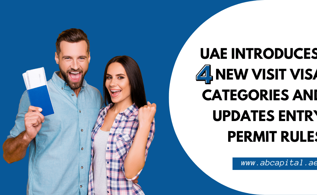 UAE Introduces Four New Visit Visa Categories and Updates Entry Permit Rules